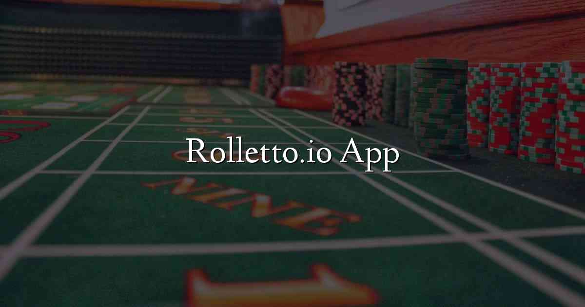 Rolletto.io App